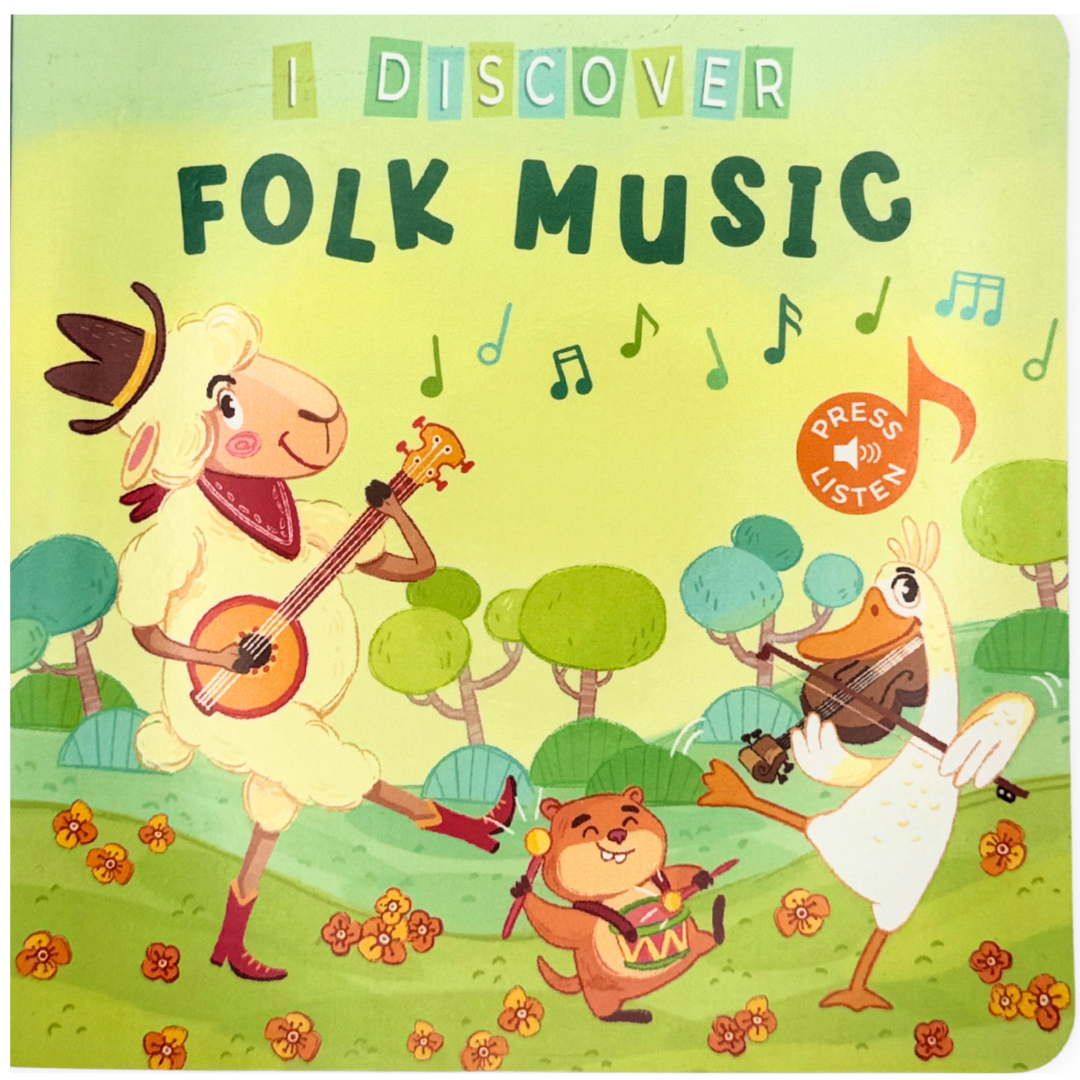 Book Cover of "I Discover Folk Music" book by Pirouette Kids